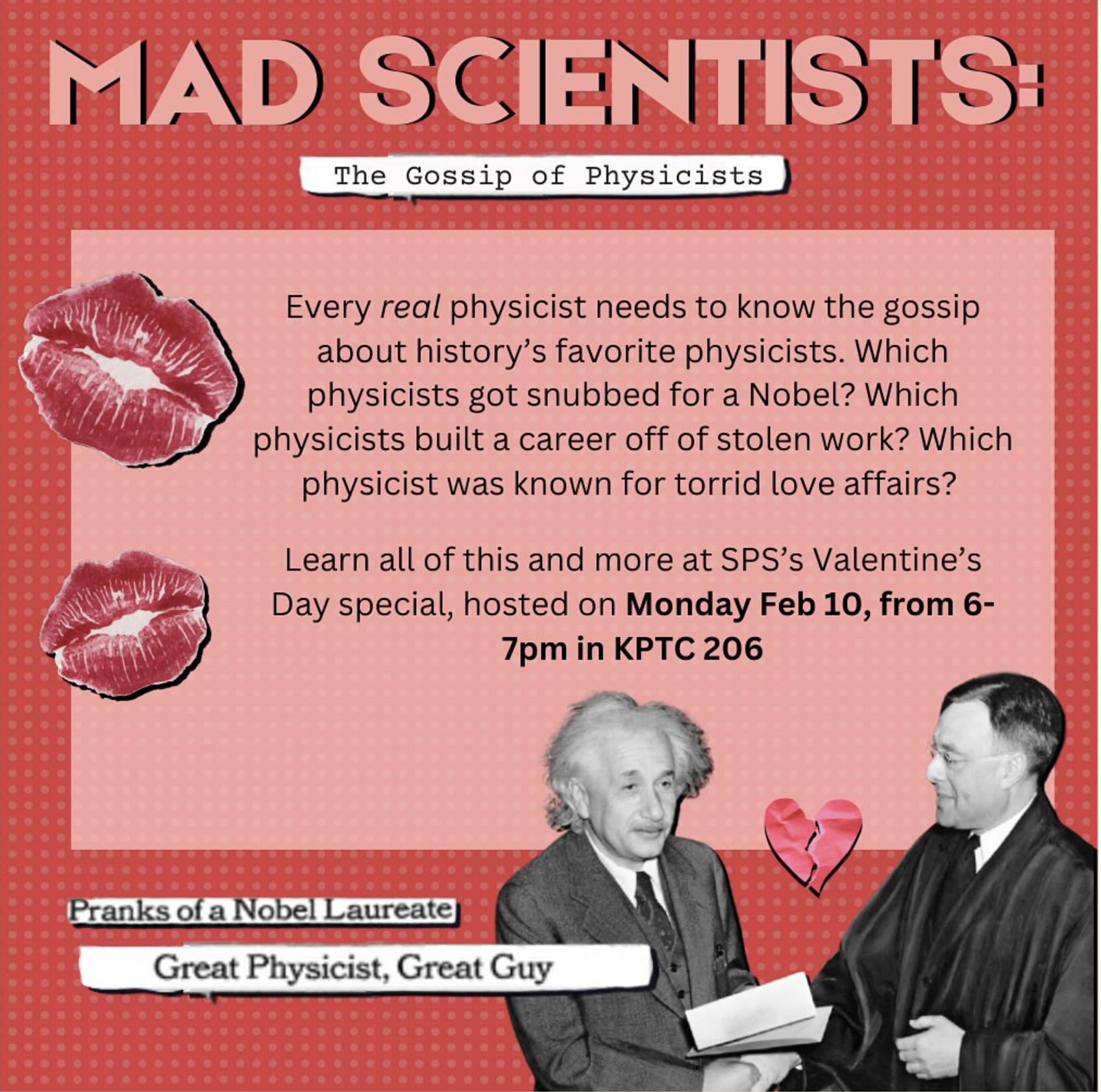 Mad Scientists: The Gossip of Physicists